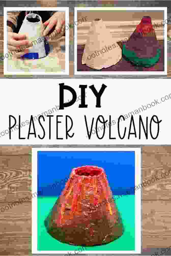 A Volcano Is A Fun And Messy Project That Teaches Kids About Volcanoes And How They Erupt. Science Art And Drawing Games For Kids: 35+ Fun Art Projects To Build Amazing Science Skills