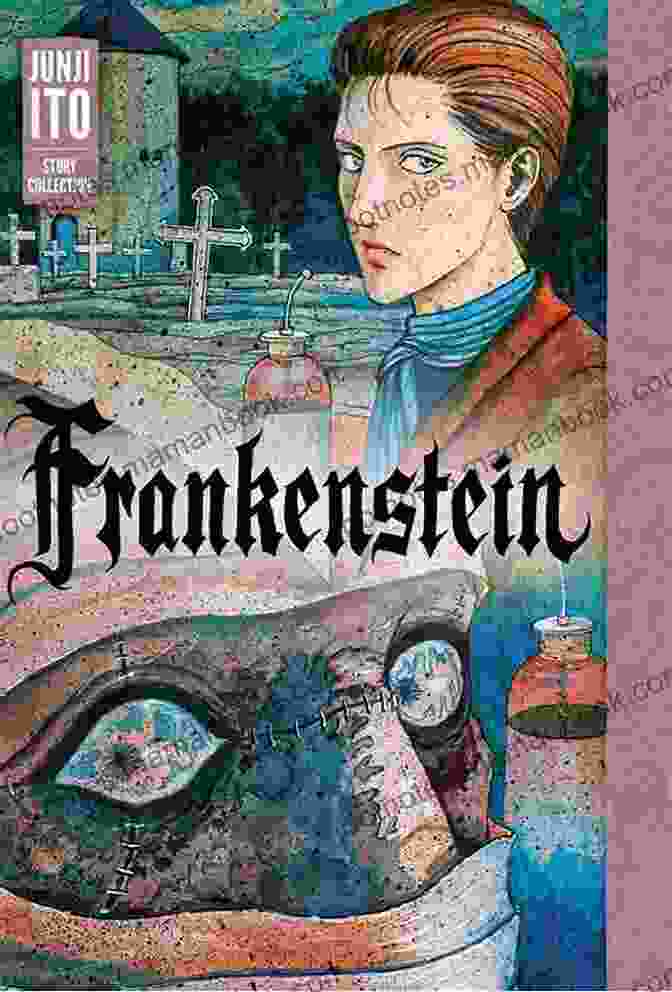 Cover Of Junji Ito's Frankenstein Story Collection Frankenstein: Junji Ito Story Collection