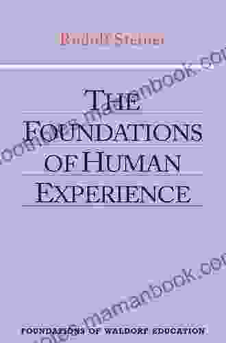 Foundations of Human Experience: 14 lectures in Stuttgart Aug 20 Sept 5 1919 (CW 293) 2 lectures in Berlin Mar 15 17 1917 (CW 66)