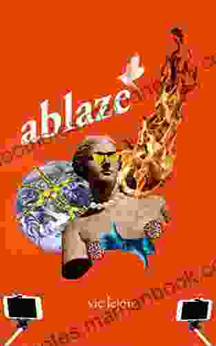 ablaze Vic Lejon