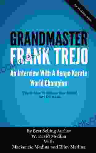 Grandmaster Frank Trejo: An Interview With A Kenpo Karate World Champion