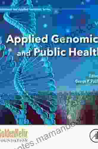 Applied Genomics And Public Health (Translational And Applied Genomics)