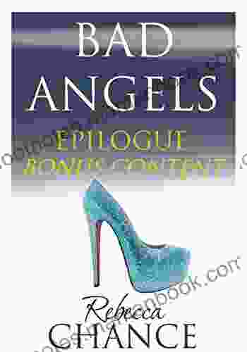 Bad Angels: Epilogue (Rebecca Chance)