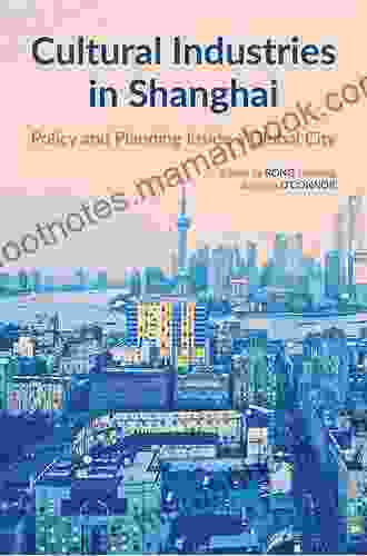 Cultural Industries in Shanghai: Policy and Planning inside a Global City (ISSN)