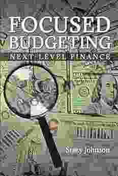 Focused Budgeting: Next Level Finance Brook Wilder