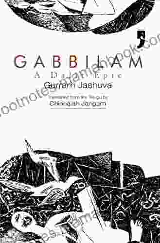 Gabbilam: A Dalit Epic George Crabbe