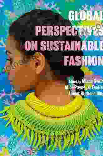 Global Perspectives on Sustainable Fashion