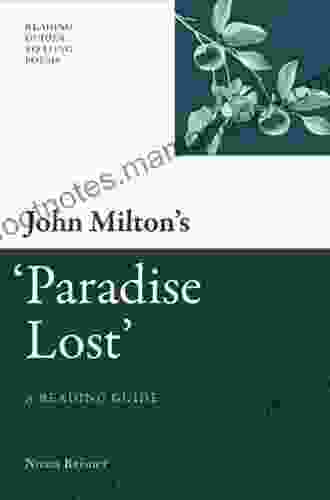 John Milton s Paradise Lost (Reading Guides to Long Poems EUP)