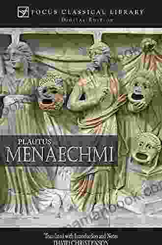 Menaechmi: The Menaechmus Brothers (Focus Classical Library)