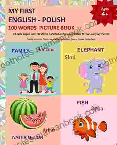 MY FIRST ENGLISH POLISH 100 WORDS PICTURE (POLISH Alphabets And POLISH Language Learning 5)