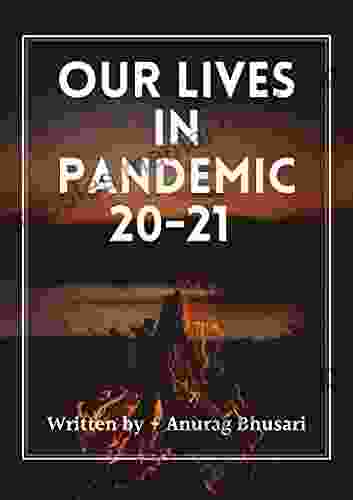 Our Lives in Pandemic 20 21