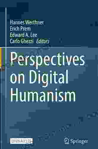 Perspectives On Digital Humanism Wendy Owens