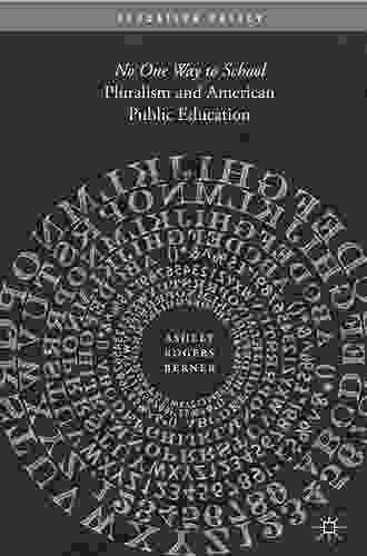 Pluralism and American Public Education: No One Way to School (Education Policy)