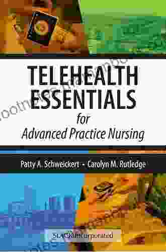 Telehealth Essentials For Advanced Practice Nursing