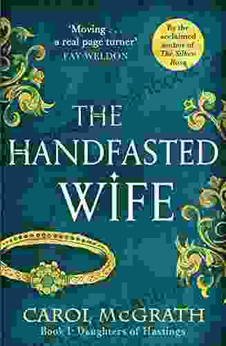 The Handfasted Wife: The Daughters of Hastings Trilogy