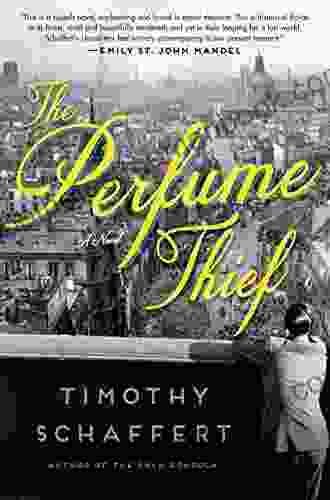 The Perfume Thief: A Novel