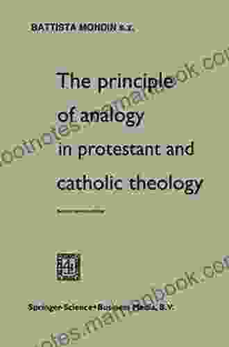 The Principle Of Analogy In Protestant And Catholic Theology