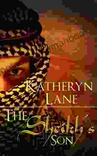 The Sheikh S Son (Book 3 Of The Desert Sheikh) (Sheikh Romance Trilogy)