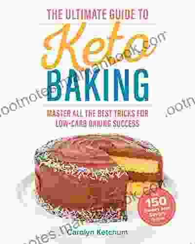 The Ultimate Guide To Keto Baking