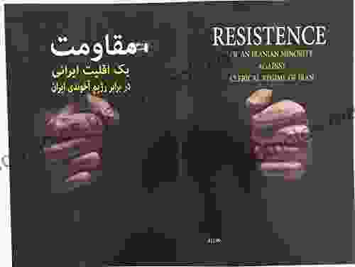 Resistance Of An Iranian Minority Against Clerical Regime Of Iran