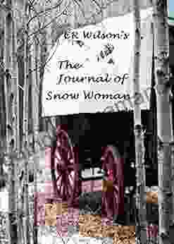 The Journal Of Snow Woman