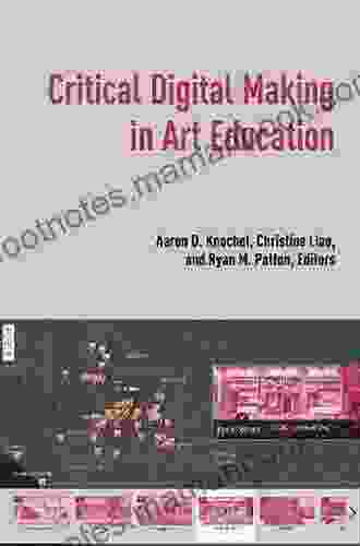 Critical Digital Making In Art Education