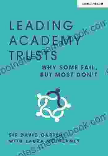 Leading Academy Trusts: Why some fail but most don t